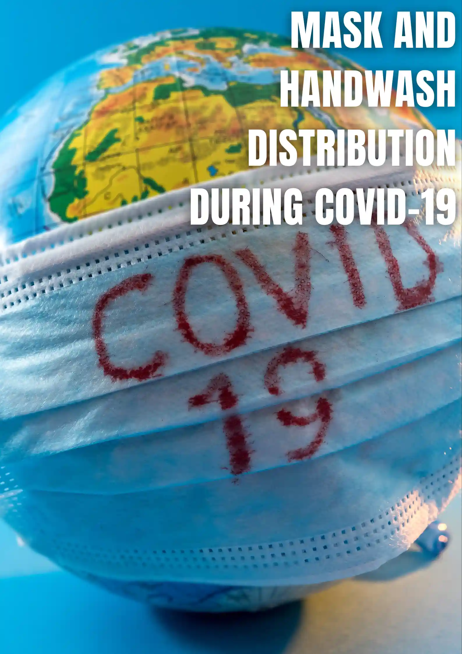 Notice Regarding Mask and Handwash Distribution (COVID-19)